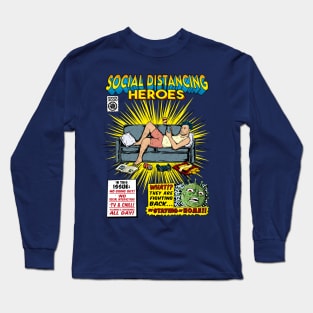 SOCIAL DISTANCING HEROES- MAN Long Sleeve T-Shirt